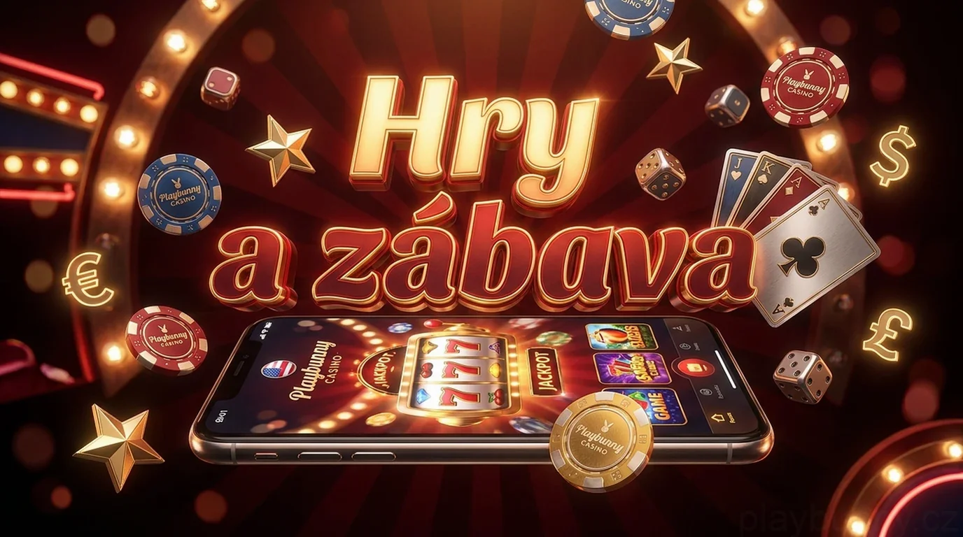 Hry a zábava